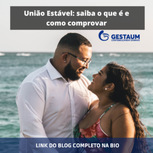 União estável: saiba o que é e como comprovar