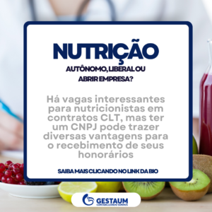 Nutricionista: autônomo, liberal ou abrir empresa?