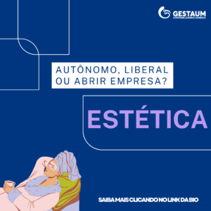 Estética: autônomo, liberal ou abrir empresa?