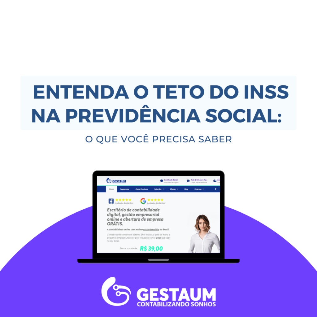 Entenda O Teto Do INSS Na Previdência Social:O Que Você Precisa Saber ...