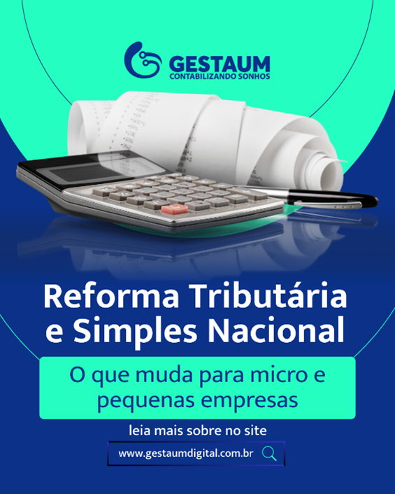 reforma tributária e simples nacional
